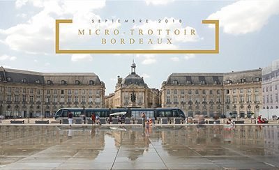 Micro-trottoir à Bordeaux